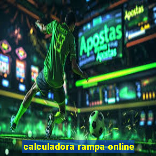 calculadora rampa online